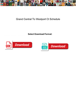 Grand Central to Westport Ct Schedule