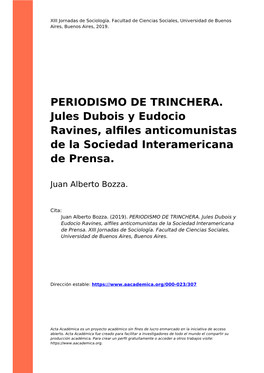 Periodismo De Trinchera. Jules Dubois Y Eudocio Ravines, Alfiles Anticomunistas De La Sociedad Interamericana De Prensa
