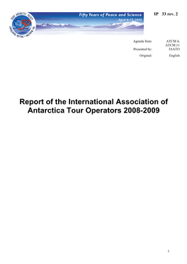 Report of the International Association of Antarctica Tour Operators 2008-2009
