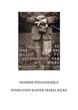 Dossier Pédagogique Fondation Rainer Maria Rilke