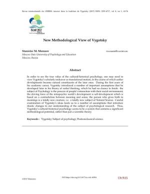 New Methodological View of Vygotsky