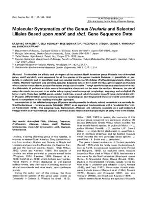 Molecular Systematics of the Genus Uvularia and Selected Liliales Based Upon Matk and Rbcl Gene Sequence Data