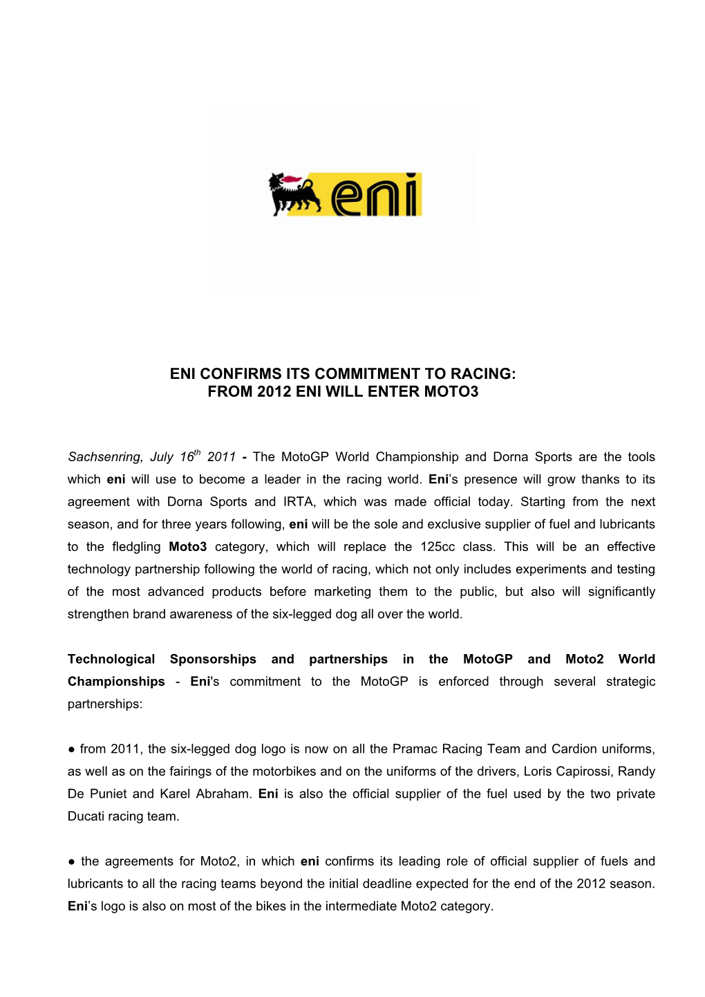 Eni Confirms Its Commitment to Racing: from 2012 Eni Will Enter Moto3
