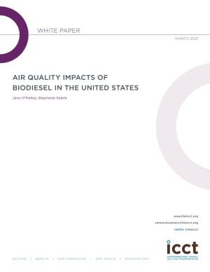 Air Quality Impacts of Biodiesel in the United States