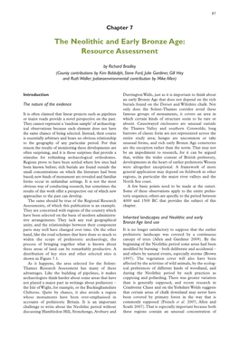 The Neolithic and Early Bronze Age: Resource Assessment