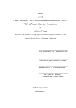 A Thesis Entitled Compact Wire Antenna Array for Dedicated Short