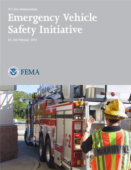 Emergency Vehicle Safety Initiative FA-336/February 2014