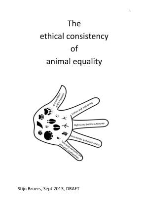 The Ethical Consistency of Animal Equality