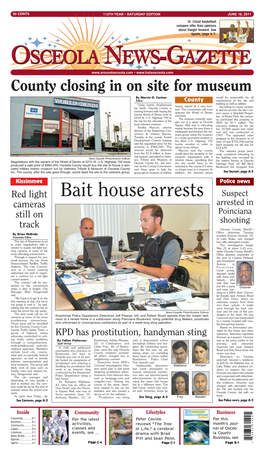 Bait House Arrests
