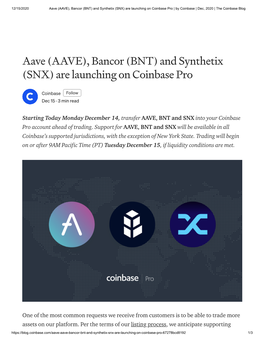 (AAVE), Bancor (BNT) and Synthetix (SNX) Are Launching on Coinbase Pro | by Coinbase | Dec, 2020 | the Coinbase Blog