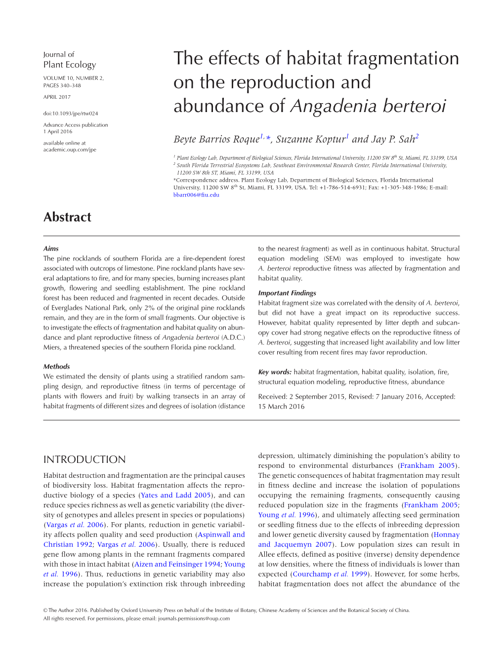 The Effects of Habitat Fragmentation on the Reproduction and Abundance Of