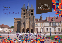 Groups 2020 Paray-Le-Monial Welcome to Paray-Le-Monial, in the Heart of Burgundy