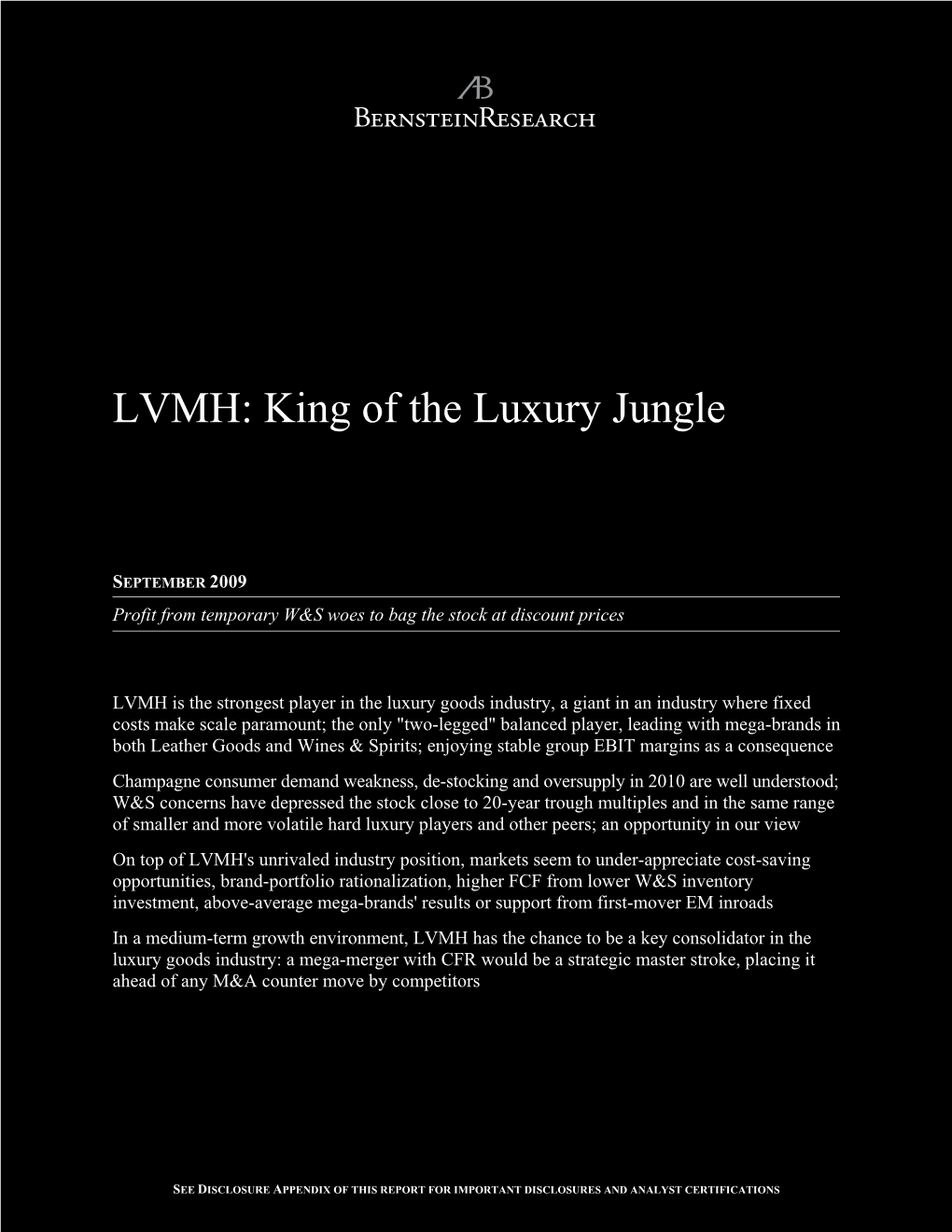 LVMH: King of the Luxury Jungle