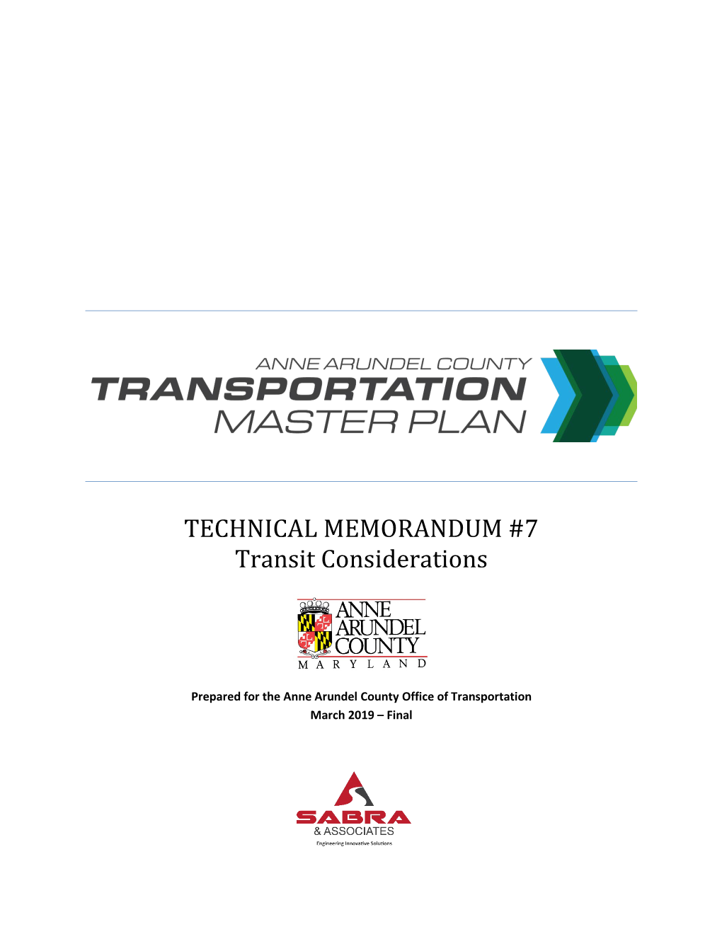 TECHNICAL MEMORANDUM #7 Transit Considerations