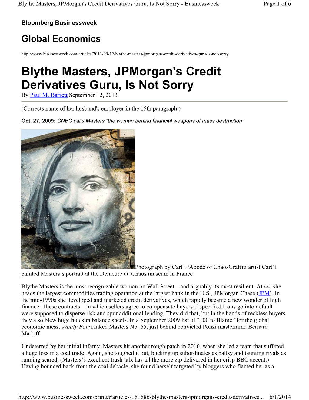 Blythe Masters, Jpmorgan's Credit Derivatives Guru, Is Not Sorry - Businessweek Page 1 of 6