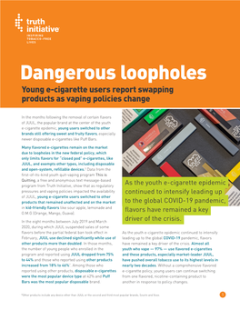 Dangerous Loopholes Young E-Cigarette Users Report Swapping Products As Vaping Policies Change