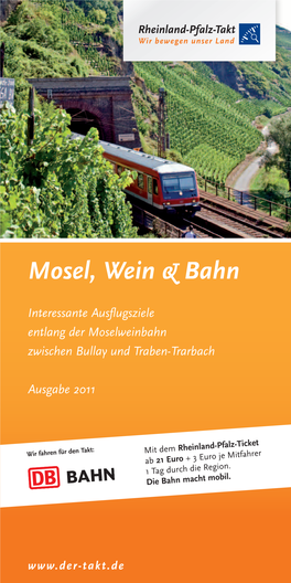 Mosel, Wein & Bahn