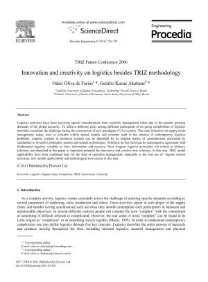 Innovation and Creativity on Logistics Besides TRIZ Methodology