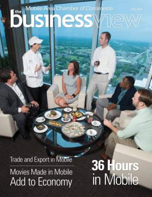 36 Hours Add to Economy in Mobile the Business View JULY 2016 1 with YOU on the FRONT LINES the Battle in Every Market Is Unique