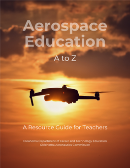 Aerospace Education a to Z Resource Guide