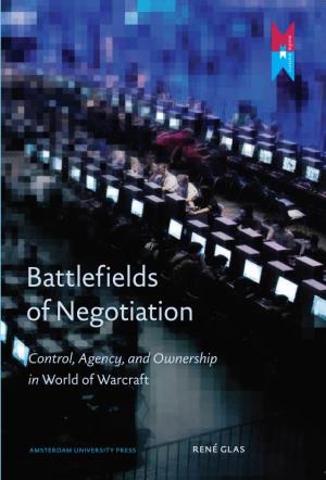 Battlefields of Negotiation