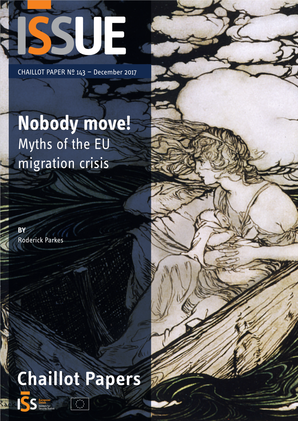 Nobody Move! Myths of the EU Migration Crisis Crisis EU Migration of the Myths Move! Nobody Myths of the EU Migration Crisis