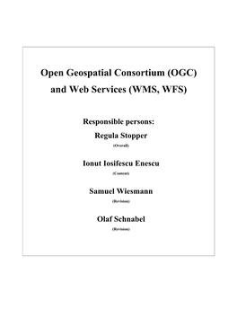 Open Geospatial Consortium (OGC) and Web Services (WMS, WFS)