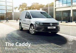 The Caddy Brochure Volkswagen Commercial Vehicles’ Van Centres