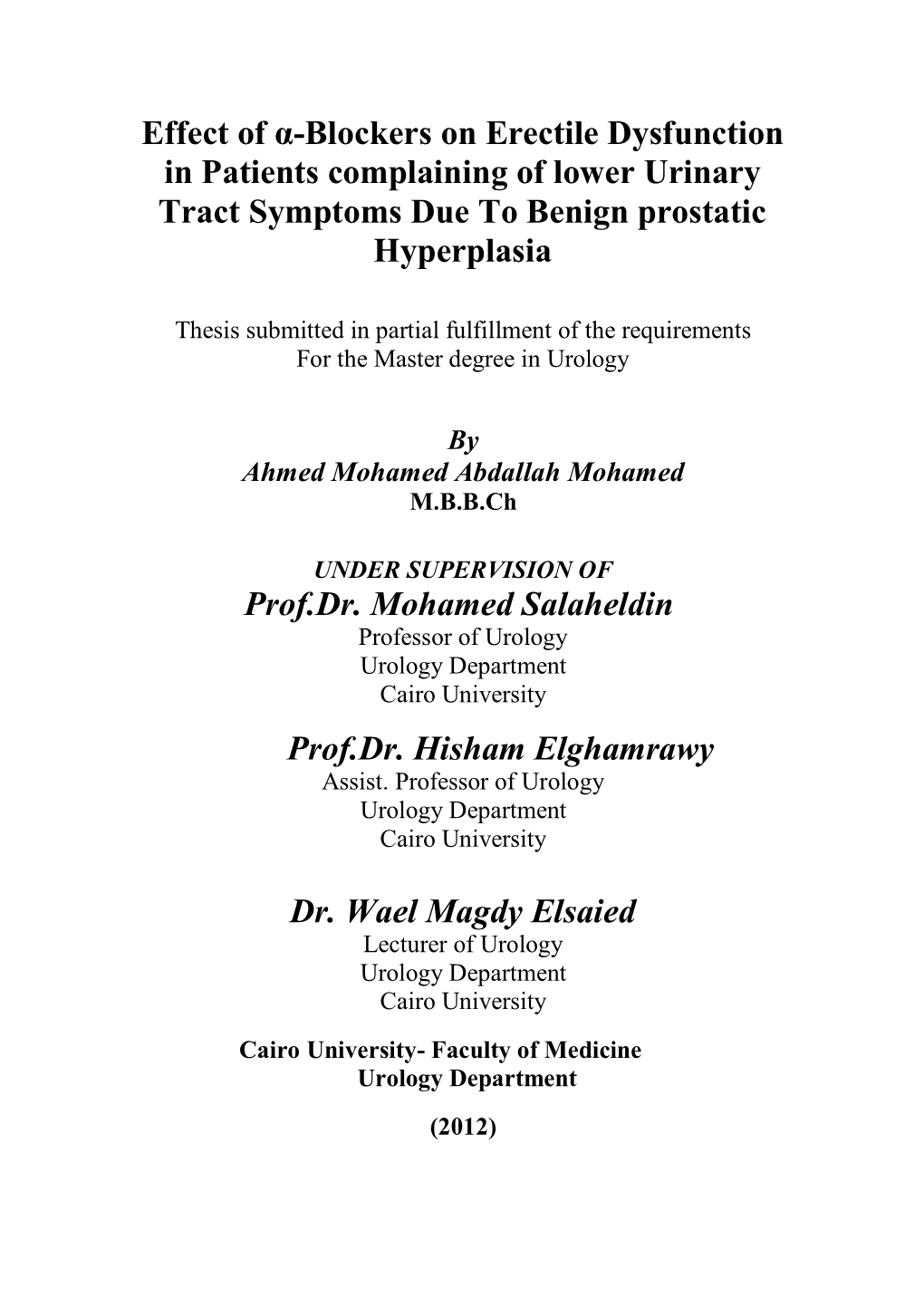 Effect of Α-Blockers on Erectile Dysfunction in Patients Complaining of Lower Urinary Tract Symptoms Due to Benign Prostatic Hyperplasia