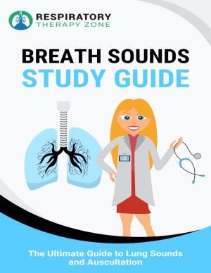 Breath Sounds Study Guide
