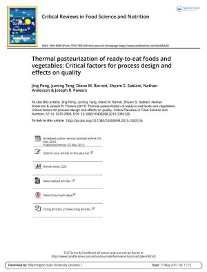 Thermal Pasteurization of Ready-To-Eat Foods and Vegetables: Critical Factors for Process Design and Effects on Quality