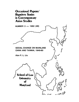 Social Change on Mainland China and Taiwan, 1949-1980