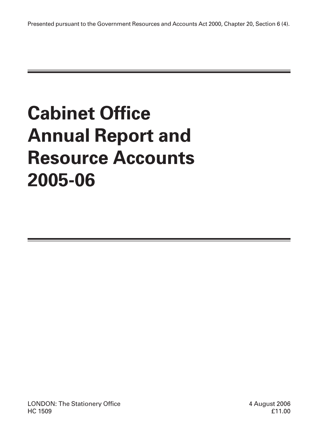 Cabinet Office Annual Report and Resource Accounts 2005-06 HC 1509