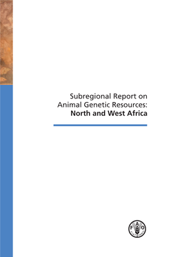 North and West Africa Acknowledgements the Subregional Factsheet Was Prepared by Marion De Vries