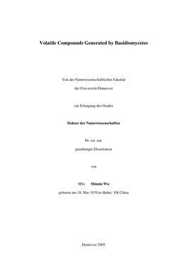 Volatile Compounds Generated by Basidiomycetes