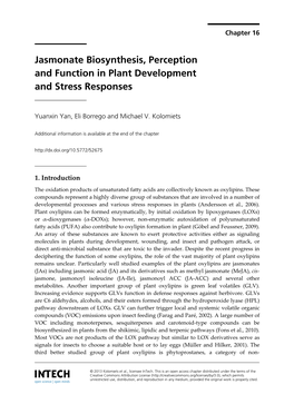 Jasmonate Biosynthesis, Perception and Function in Plant Development and Stress Responses