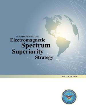 Electromagnetic Spectrum Superiority Strategy