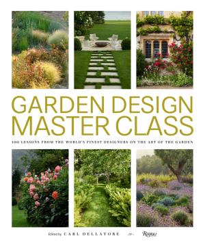 GARDEN DESIGN MASTER CLASS Have a Beauty Through All These Stages, to Have Am Curious to See How It Has Matured