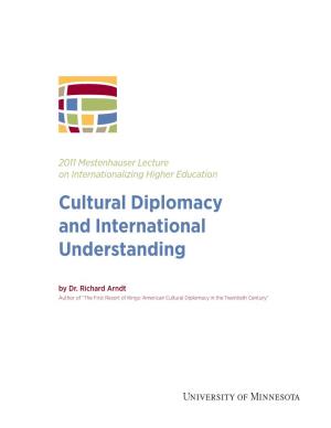 Cultural Diplomacy and International Understanding