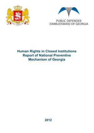 Human Rights in Closed Institutions Report of National Preventive Mechanism of Georgia