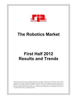 The Robotics Market First Half 2012 Results and Trends