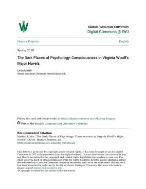 The Dark Places of Psychology: Consciousness in Virginia Woolf's Major Novels