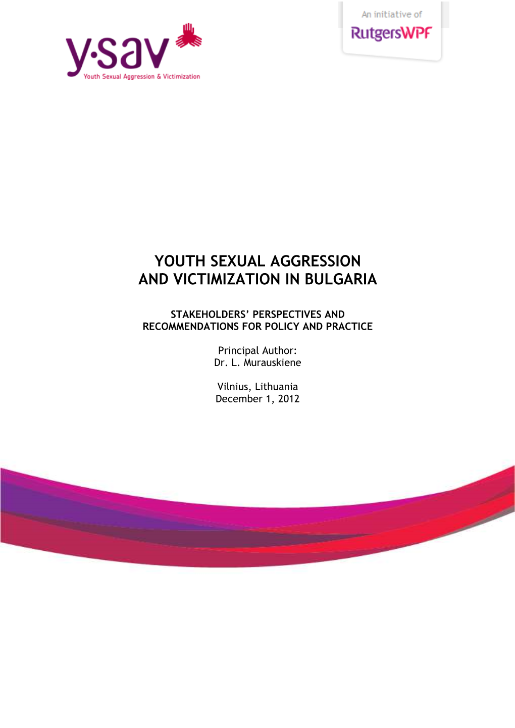 Youth Sexual Aggression and Victimization in Bulgaria