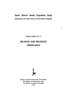 South African Jewish Population Study RELIGION and RELIGIOUS OBSERVANCE