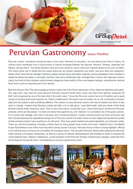 Peruvian Gastronomy Source: Promperú