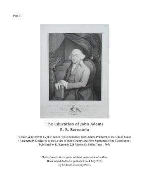 The Education of John Adams R. B. Bernstein