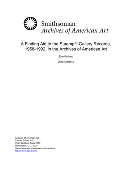 A Finding Aid to the Staempfli Gallery Records, 1958-1992, in the Archives of American Art