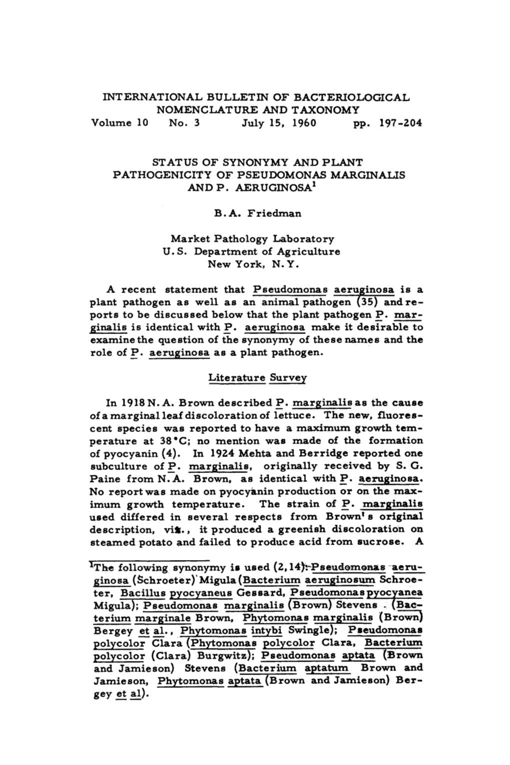 INTERNATIONAL BULLETIN of BACTERIOLOGICAL NOMENCLATURE and TAXONOMY Volume 10 No