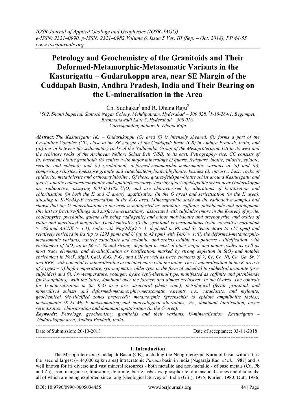 Petrology and Geochemistry of the Granitoids and Their Deformed-Metamorphic-Metasomatic Variants in the Kasturigattu