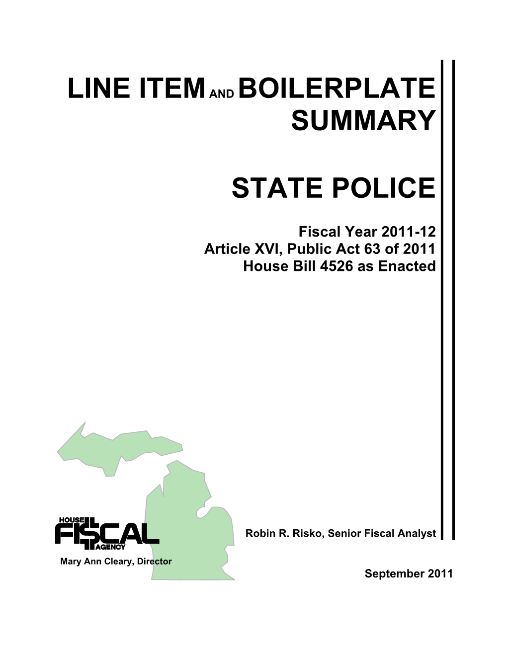 Line Item and Boilerplate Summary: State Police